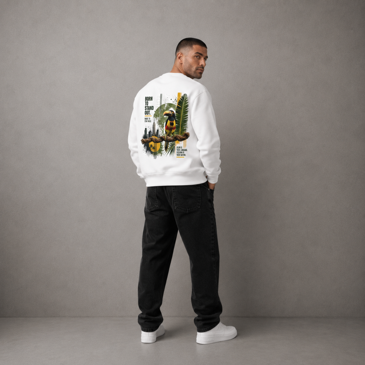 Born To Stand Out Sweatshirt