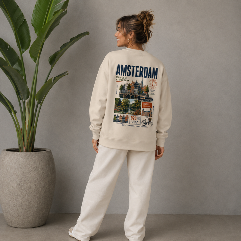 Tourist in My Own Town | Amsterdam Sweatshirt