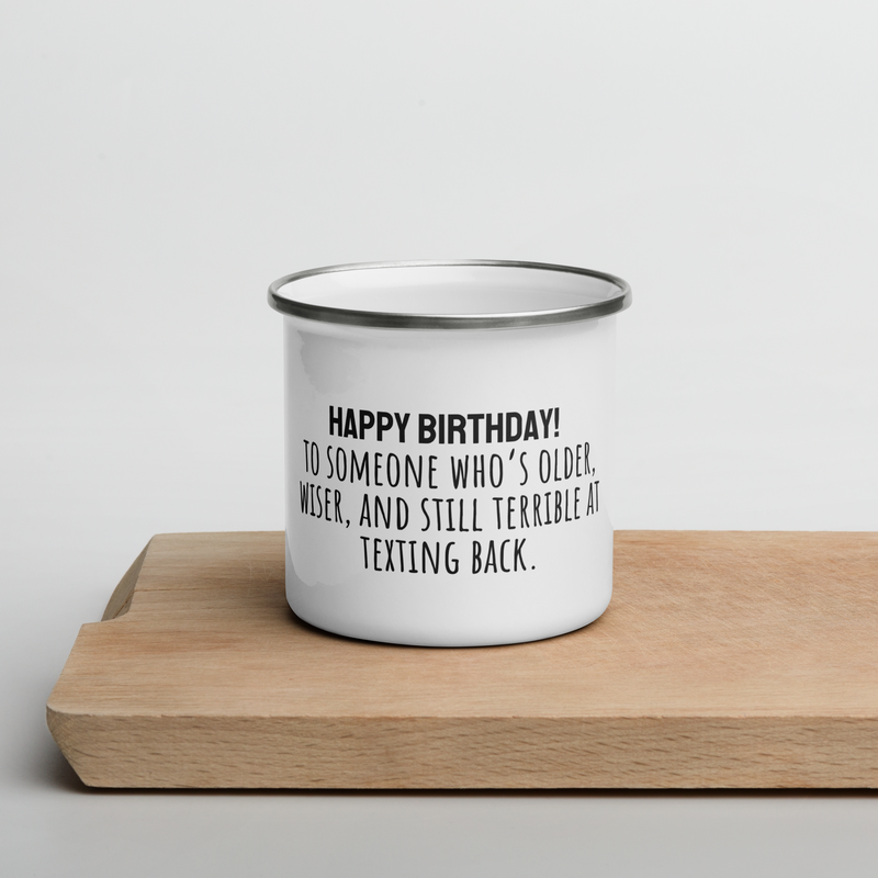 Older And Wiser But Still ... | Everyday Mug