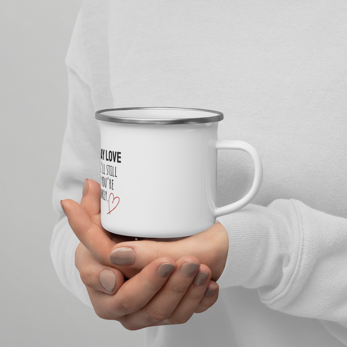 Old & Wrinkly, Still Loved | Everyday Mug